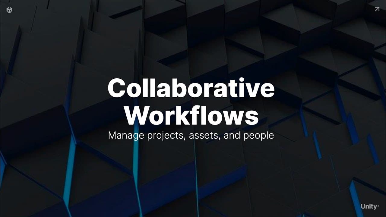 Unity Industry: Serie de Creadores | Flujos de trabajo colaborativos: Gestiona proyectos, activos y personas